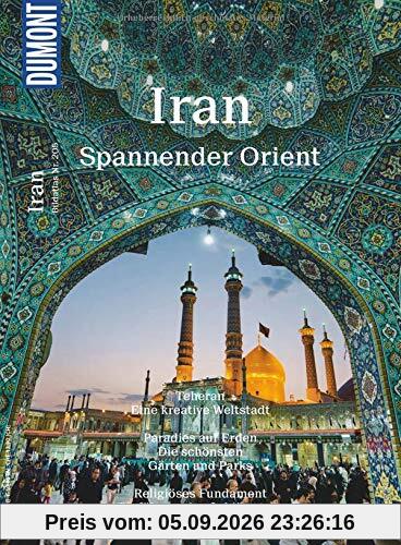 DuMont Bildatlas 205 Iran: Spannender Orient