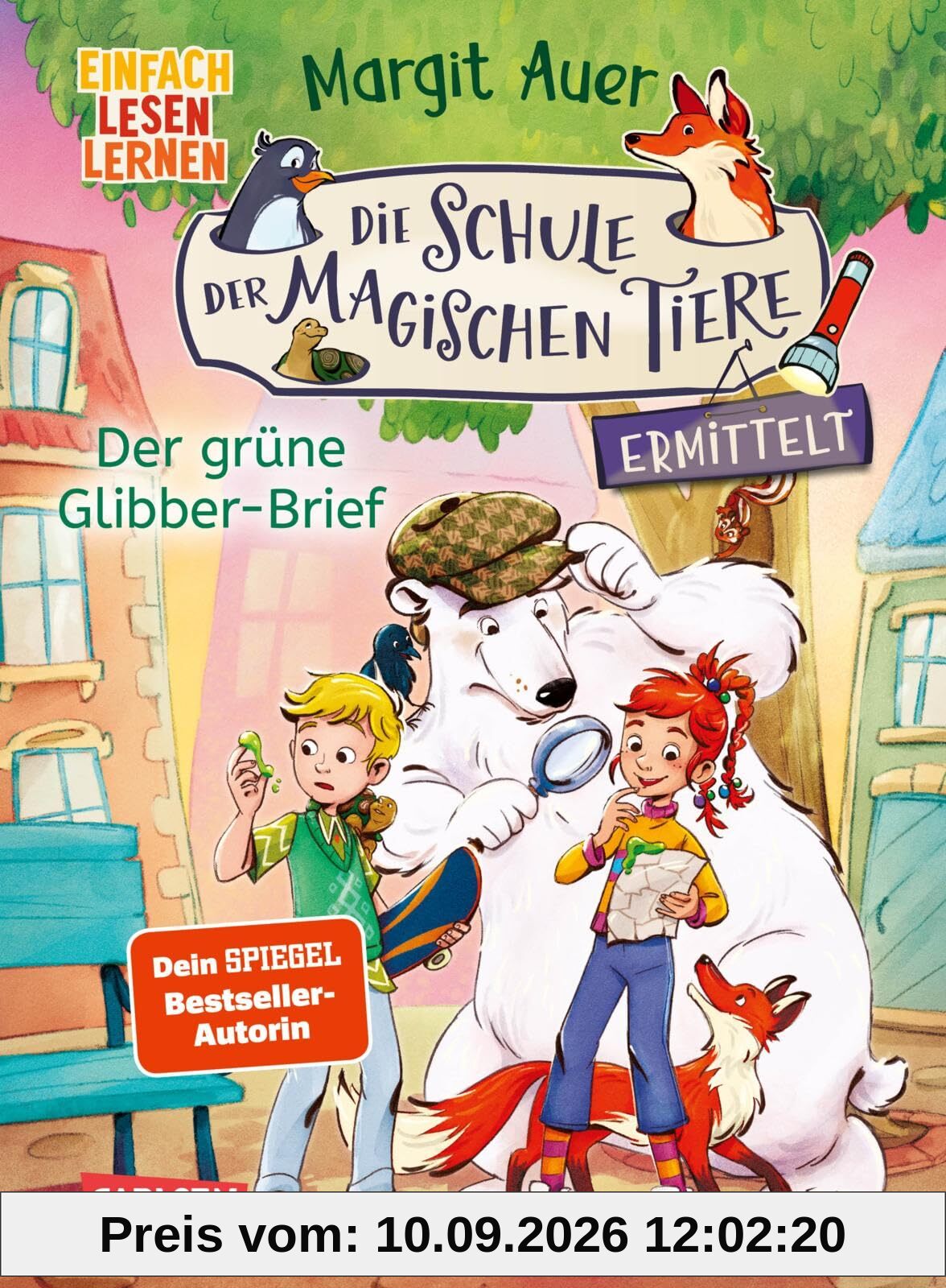 Die Schule der magischen Tiere ermittelt Neuausgabe 1: Der grüne Glibber-Brief: Einfach lesen lernen | Detektivgeschichte für Erstleser*innen ab 6 Jahre - 2. Lesestufe (1)