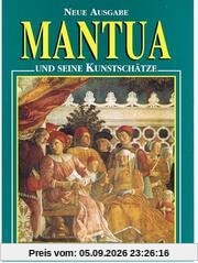 MANTUA und seine Kunstschätze