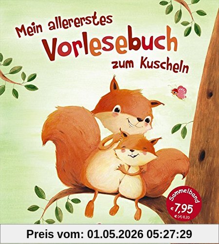 Mein allererstes Vorlesebuch zum Kuscheln