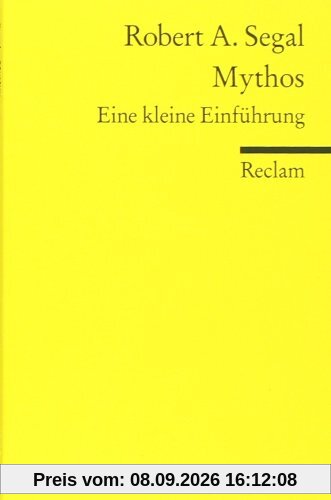Mythos: Eine kleine Einführung: Eine kurze Einführung. Neuübersetzung