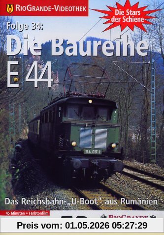 Stars der Schiene 34: Die Baureihe E 44