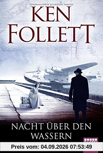 Nacht über den Wassern: Roman .