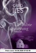 Geraubte Erinnerung: Thriller