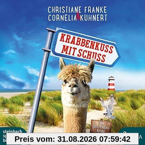 Krabbenkuss mit Schuss: Ein Ostfriesen-Krimi (Henner, Rudi und Rosa, Band 7)