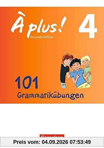 À plus ! - Nouvelle édition/ Nouvelle édition Bayern: Band 4 - 101 Grammatikübungen: Mit Lösungen als Download