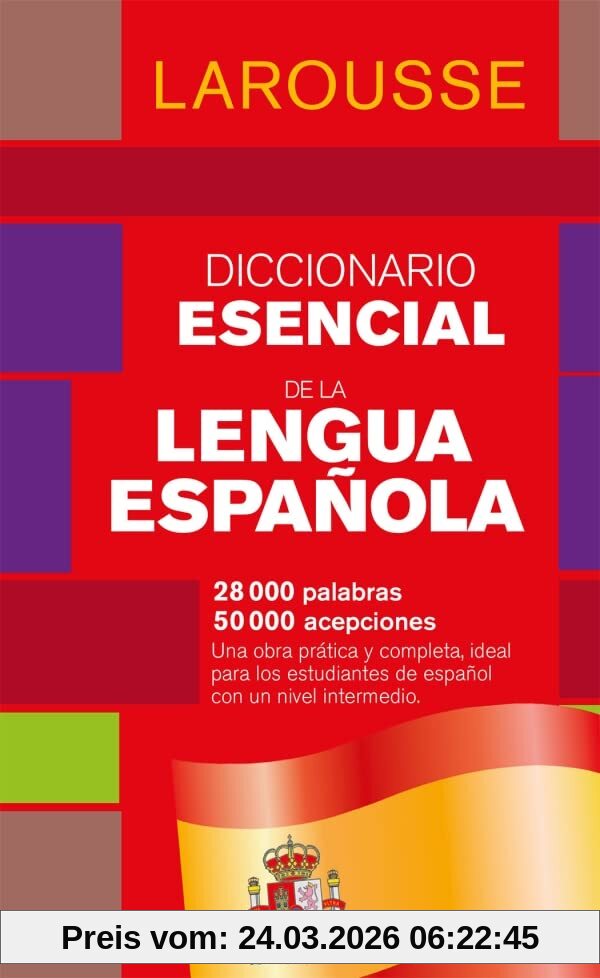 Diccionario esencial de lengua espanola : 28.000 palabras, 50.000 acepciones
