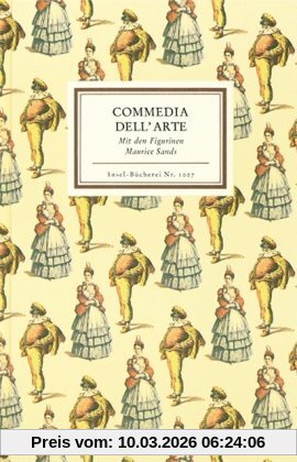 Karl Riha Commedia Dell' Arte, Mit Den Figuren Maurice Sands (Insel Bücherei)
