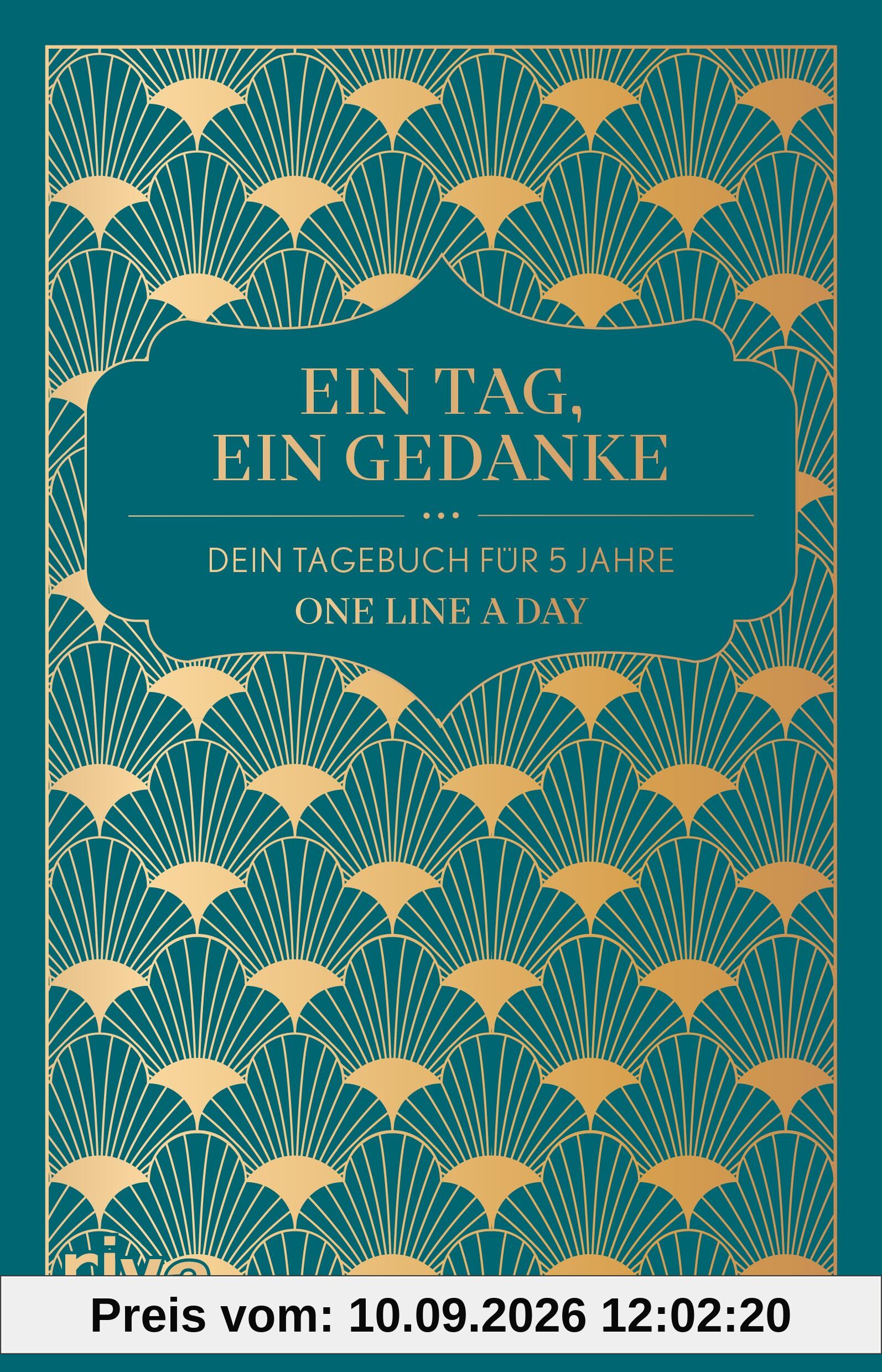 Ein Tag, Ein Gedanke: Dein Tagebuch für 5 Jahre. One Line a Day. Journal, Ausfüllalbum für tägliche Reflexion und Erinnerungen, mehr Achtsamkeit und Selbstliebe, weniger Stress.