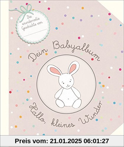 Dein Babyalbum - Hallo, kleines Wunder