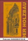 Der Holzbau
