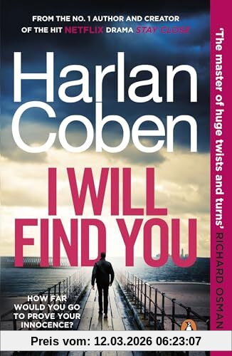 Harlan Coben I Will Find You, From The #1 Bestselling Creator Of The Hit Netflix Series Fool Me Once