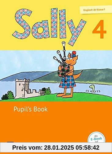 Sally - Englisch ab Klasse 1 - Ausgabe für alle Bundesländer außer Nordrhein-Westfalen (Neubearbeitung): 4. Schuljahr - 