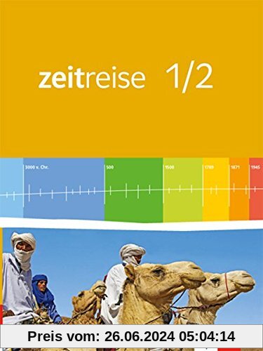 Zeitreise / Schülerband 1/2: Neue Ausgabe für Rheinland-Pfalz, Saarland