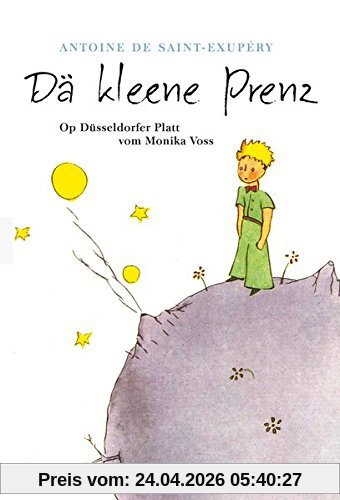 Dä kleene Prenz: Op Düsseldorfer Platt vom Monika Voss