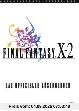 Final Fantasy X-2 Offizielles Lösungsbuch