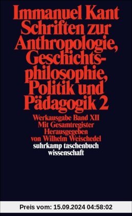 Suhrkamp Taschenbuch Wissenschaft Nr. 193: Schriften zur Anthropologie, Geschichtsphilosophie, Politik und Pädagogik 2 /