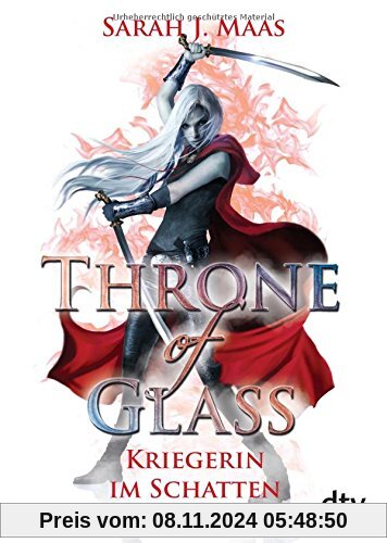 Throne of Glass - Kriegerin im Schatten: Roman (dtv junior)