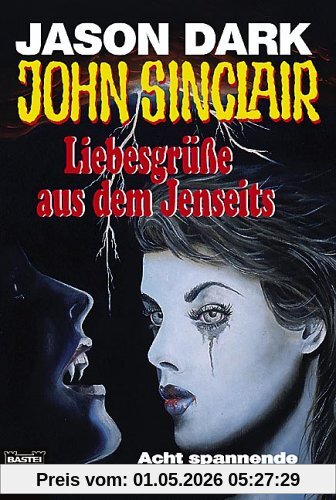 John Sinclair, Liebesgrüße aus dem Jenseits