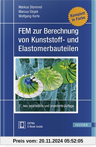 FEM zur Berechnung von Kunststoff- und Elastomerbauteilen