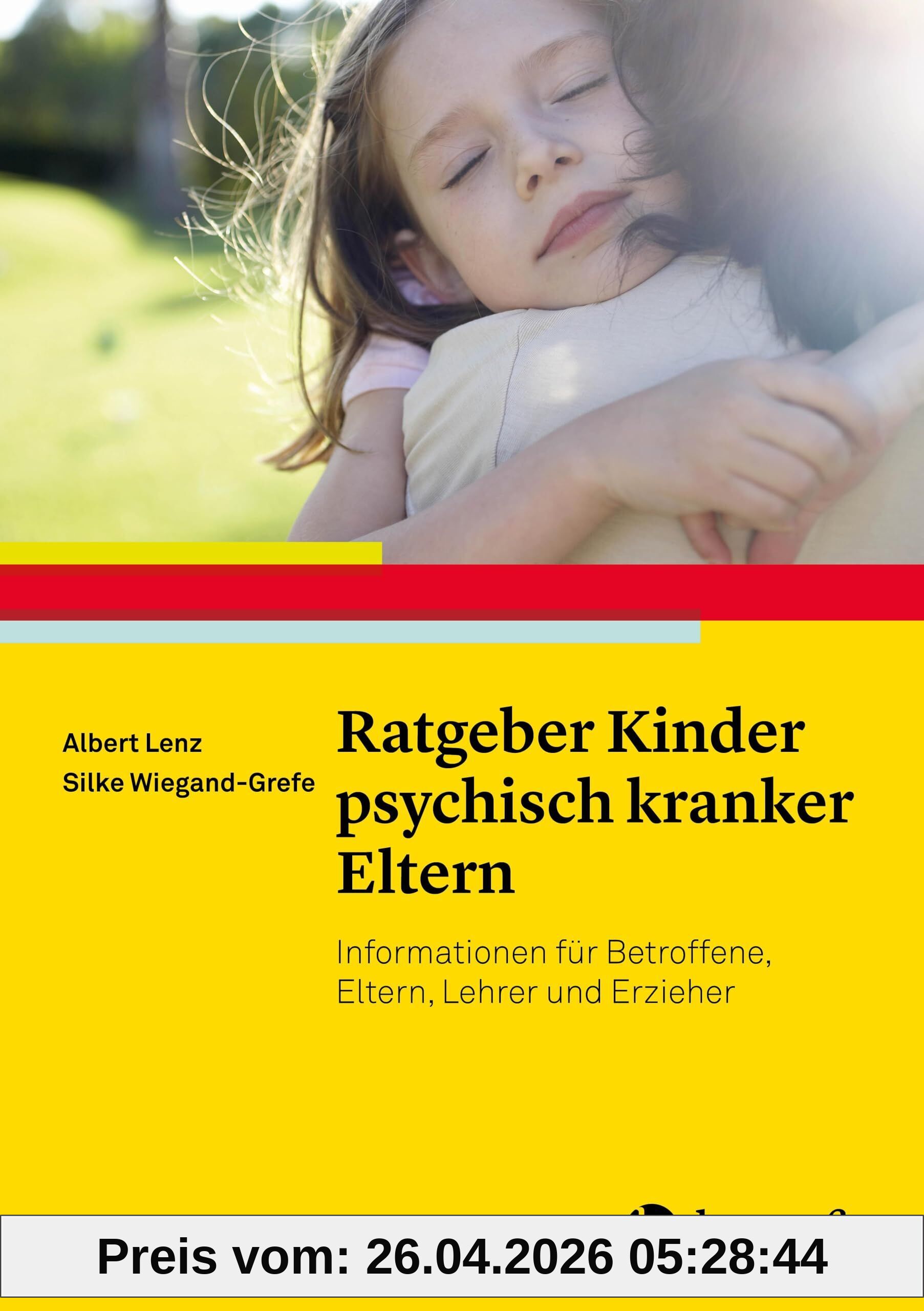 Ratgeber Kinder psychisch kranker Eltern