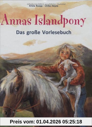 Annas Islandpony: Das grosse Vorlesebuch