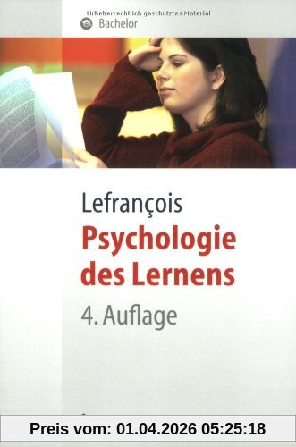 Psychologie des Lernens (Springer-Lehrbuch)