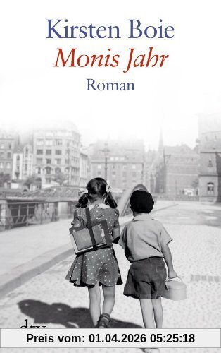 Monis Jahr: Roman