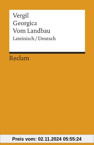 Georgica /Vom Landbau: Lat. /Dt.