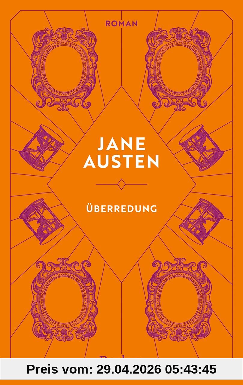 Überredung. Roman: Klassiker der Weltliteratur – Die Geschichte von Anne Elliot, die mit den Folgen einer Entscheidung kämpft – Jubiläumsausgabe (Reclam Taschenbuch)