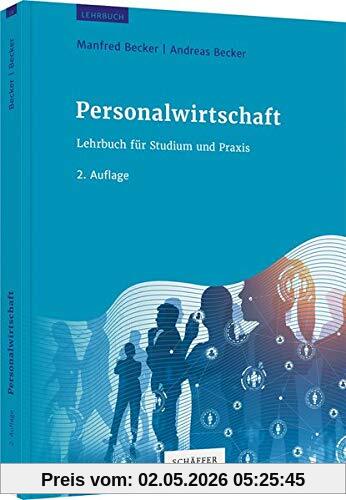 Personalwirtschaft: Lehrbuch für Studium und Praxis