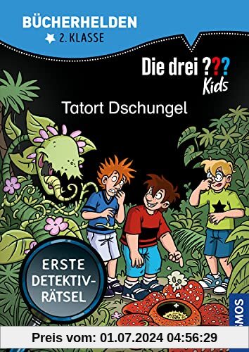 Die drei ??? Kids, Bücherhelden 2. Klasse, Tatort Dschungel: Erste Detektivrätsel, Erstleser Kinder ab 7 Jahre