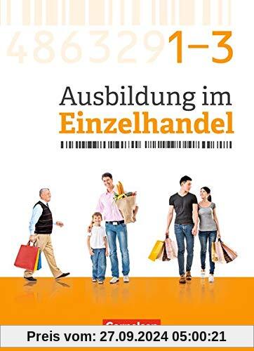 Ausbildung im Einzelhandel - Neubearbeitung - Zu allen Ausgaben: Gesamtband Einzelhandelskaufleute - Fachkunde mit Webco