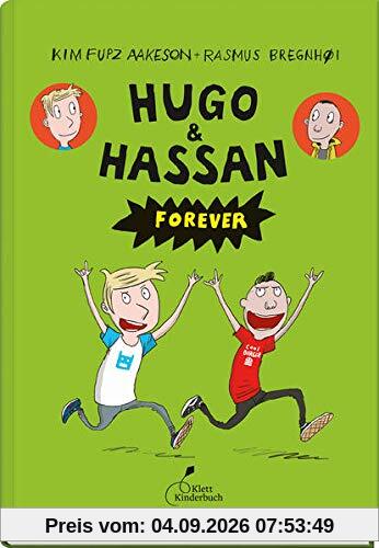 Hugo & Hassan forever: Hugo & Hassan, Band 2