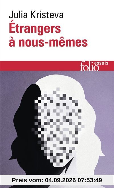 Etrangers à nous-mêmes