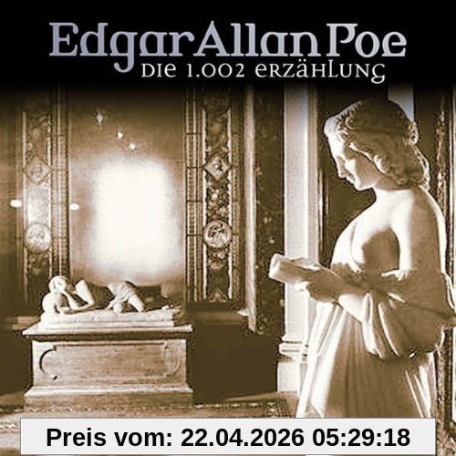 Edgar Allan Poe. Hörspiel: Edgar Allan Poe - Folge 20: Scheherazades 1.002. Erzählung.  Hörspiel