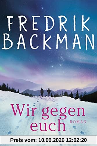 Wir gegen euch: Roman (Ein Björnstadt-Roman, Band 2)