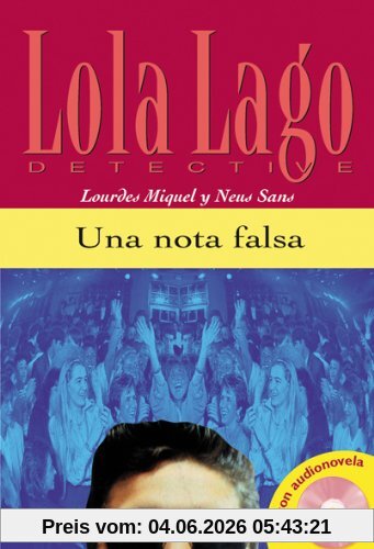 Lourdes Miquel López Lola Lago Detective. Una Nota Falsa