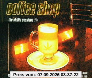 The Chilling Sessions Vol. 3 - Coffeeshop
