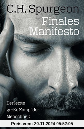 Finales Manifesto: Der letzte große Kampf der Menschheit