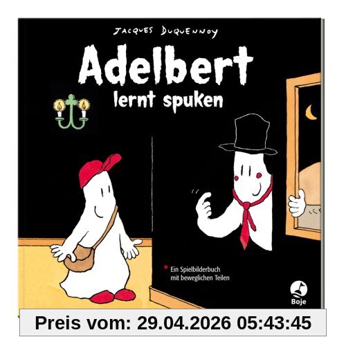 Adelbert lernt spuken: Ein Spiel-Bilderbuch mit beweglichen Teilen
