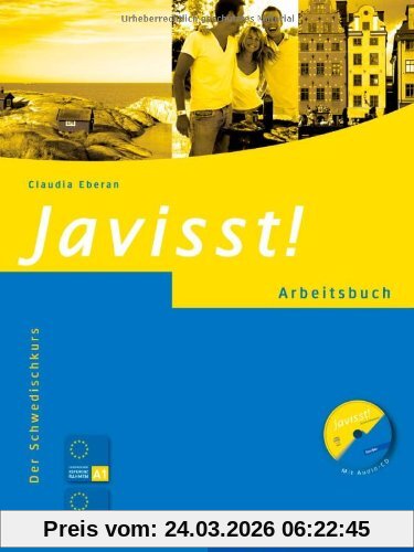 Javisst!: Der Schwedischkurs / Arbeitsbuch mit Audio-CD: Arbeitsbuch mit integrierter Audio-CD