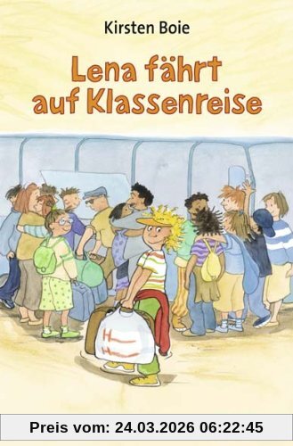 Lena fährt auf Klassenreise