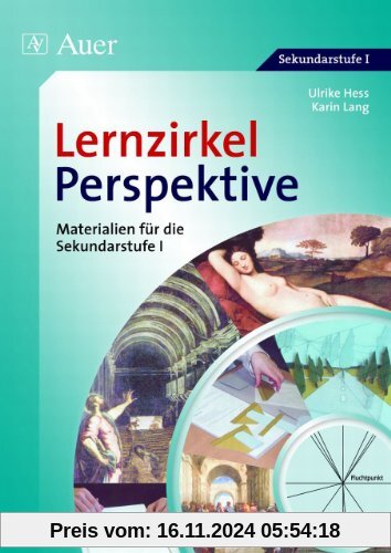 Lernzirkel Perspektive: Materialien für die Sekundarstufe I - Mit Kopiervorlagen