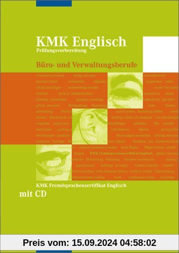 KMK Fremdsprachenzertifikat Englisch: KMK Englisch Büro- und Verwaltungsberufe: Workbook, 1. Auflage, 2009