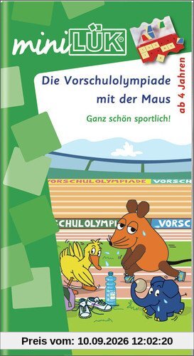miniLÜK Mit der Maus: miniLÜK: Die Vorschulolympiade mit der Maus 1: für Kinder ab 4 Jahren: Ganz schön sportlich