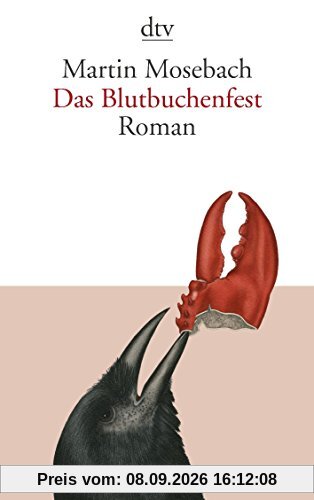 Das Blutbuchenfest: Roman (dtv Literatur)