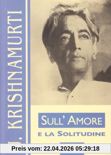 Sull'amore e la solitudine