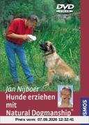 Hunde erziehen mit Natural Dogmanship