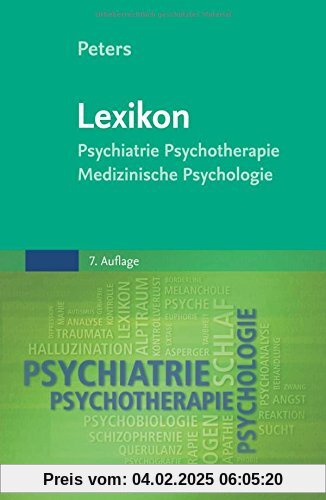 Lexikon Psychiatrie, Psychotherapie, Medizinische Psychologie